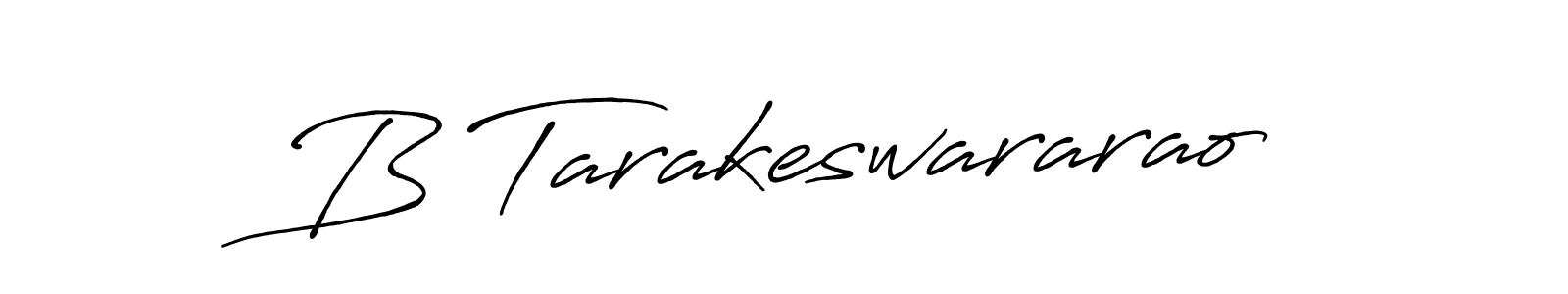 Design your own signature with our free online signature maker. With this signature software, you can create a handwritten (Antro_Vectra_Bolder) signature for name B Tarakeswararao. B Tarakeswararao signature style 7 images and pictures png