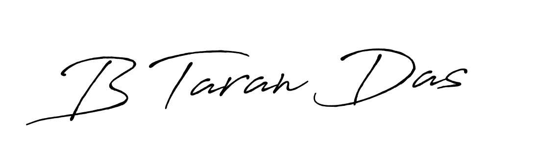 It looks lik you need a new signature style for name B Taran Das. Design unique handwritten (Antro_Vectra_Bolder) signature with our free signature maker in just a few clicks. B Taran Das signature style 7 images and pictures png