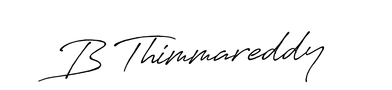 Use a signature maker to create a handwritten signature online. With this signature software, you can design (Antro_Vectra_Bolder) your own signature for name B Thimmareddy. B Thimmareddy signature style 7 images and pictures png