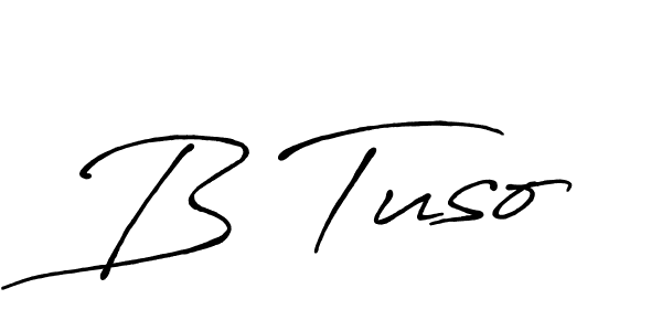 Once you've used our free online signature maker to create your best signature Antro_Vectra_Bolder style, it's time to enjoy all of the benefits that B Tuso name signing documents. B Tuso signature style 7 images and pictures png