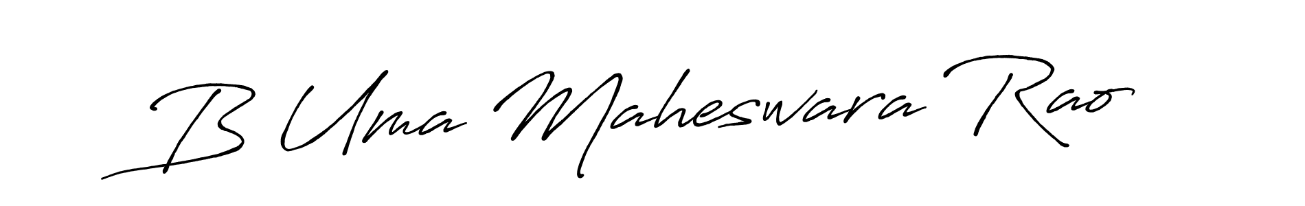 Use a signature maker to create a handwritten signature online. With this signature software, you can design (Antro_Vectra_Bolder) your own signature for name B Uma Maheswara Rao. B Uma Maheswara Rao signature style 7 images and pictures png