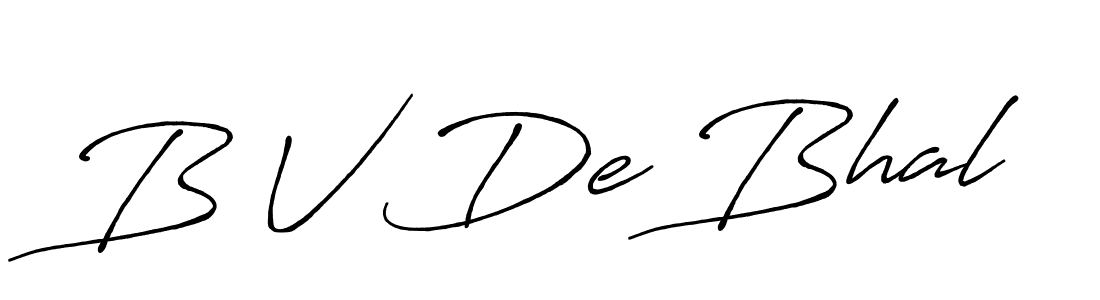 Similarly Antro_Vectra_Bolder is the best handwritten signature design. Signature creator online .You can use it as an online autograph creator for name B V De Bhal. B V De Bhal signature style 7 images and pictures png