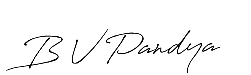 B V Pandya stylish signature style. Best Handwritten Sign (Antro_Vectra_Bolder) for my name. Handwritten Signature Collection Ideas for my name B V Pandya. B V Pandya signature style 7 images and pictures png