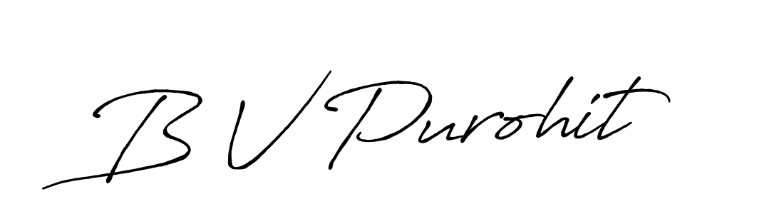 Also we have B V Purohit name is the best signature style. Create professional handwritten signature collection using Antro_Vectra_Bolder autograph style. B V Purohit signature style 7 images and pictures png