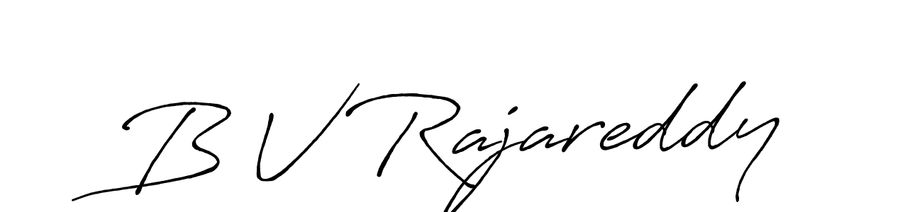 How to make B V Rajareddy signature? Antro_Vectra_Bolder is a professional autograph style. Create handwritten signature for B V Rajareddy name. B V Rajareddy signature style 7 images and pictures png
