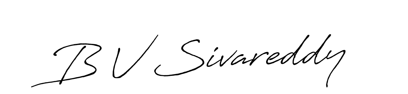 Also we have B V Sivareddy name is the best signature style. Create professional handwritten signature collection using Antro_Vectra_Bolder autograph style. B V Sivareddy signature style 7 images and pictures png