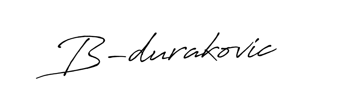 How to make B-durakovic signature? Antro_Vectra_Bolder is a professional autograph style. Create handwritten signature for B-durakovic name. B-durakovic signature style 7 images and pictures png