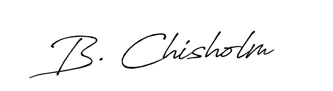 Check out images of Autograph of B. Chisholm name. Actor B. Chisholm Signature Style. Antro_Vectra_Bolder is a professional sign style online. B. Chisholm signature style 7 images and pictures png