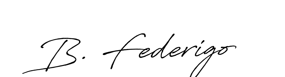 Make a beautiful signature design for name B. Federigo. With this signature (Antro_Vectra_Bolder) style, you can create a handwritten signature for free. B. Federigo signature style 7 images and pictures png