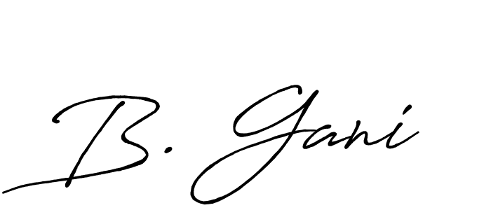 Make a short B. Gani signature style. Manage your documents anywhere anytime using Antro_Vectra_Bolder. Create and add eSignatures, submit forms, share and send files easily. B. Gani signature style 7 images and pictures png