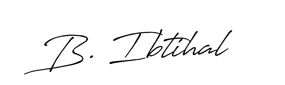 How to make B. Ibtihal signature? Antro_Vectra_Bolder is a professional autograph style. Create handwritten signature for B. Ibtihal name. B. Ibtihal signature style 7 images and pictures png