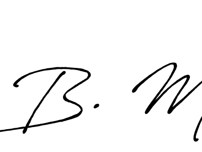 The best way (Antro_Vectra_Bolder) to make a short signature is to pick only two or three words in your name. The name B. M include a total of six letters. For converting this name. B. M signature style 7 images and pictures png