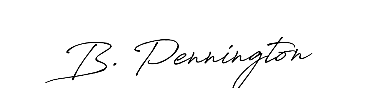 The best way (Antro_Vectra_Bolder) to make a short signature is to pick only two or three words in your name. The name B. Pennington include a total of six letters. For converting this name. B. Pennington signature style 7 images and pictures png