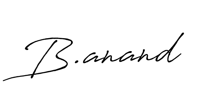 How to make B.anand name signature. Use Antro_Vectra_Bolder style for creating short signs online. This is the latest handwritten sign. B.anand signature style 7 images and pictures png