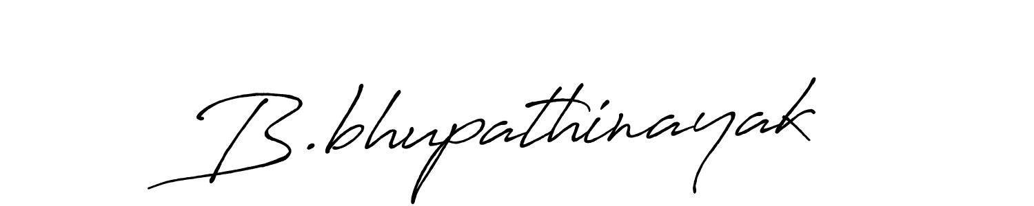 Use a signature maker to create a handwritten signature online. With this signature software, you can design (Antro_Vectra_Bolder) your own signature for name B.bhupathinayak. B.bhupathinayak signature style 7 images and pictures png