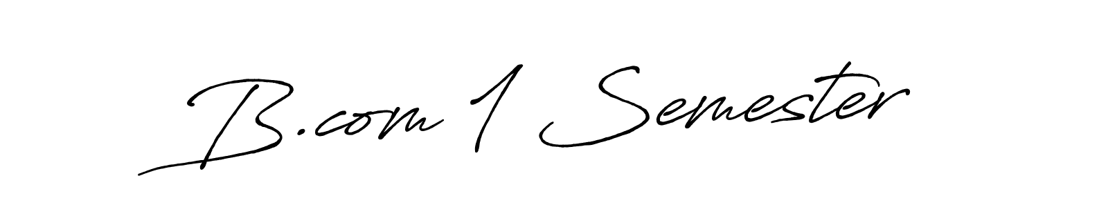 How to Draw B.com 1 Semester signature style? Antro_Vectra_Bolder is a latest design signature styles for name B.com 1 Semester. B.com 1 Semester signature style 7 images and pictures png