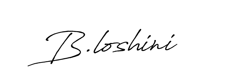 Check out images of Autograph of B.loshini name. Actor B.loshini Signature Style. Antro_Vectra_Bolder is a professional sign style online. B.loshini signature style 7 images and pictures png