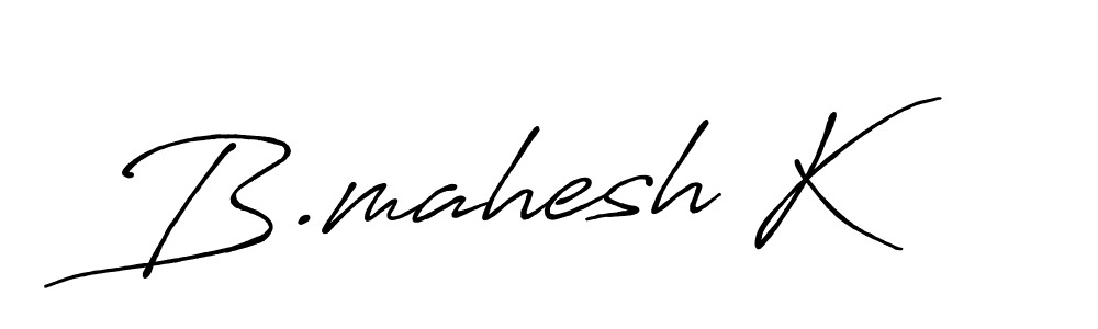 Make a beautiful signature design for name B.mahesh K. With this signature (Antro_Vectra_Bolder) style, you can create a handwritten signature for free. B.mahesh K signature style 7 images and pictures png