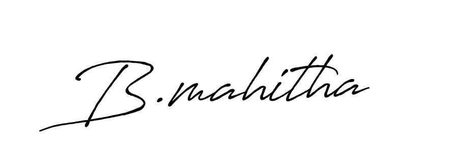 How to make B.mahitha name signature. Use Antro_Vectra_Bolder style for creating short signs online. This is the latest handwritten sign. B.mahitha signature style 7 images and pictures png