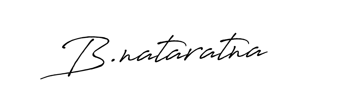 Make a beautiful signature design for name B.nataratna. With this signature (Antro_Vectra_Bolder) style, you can create a handwritten signature for free. B.nataratna signature style 7 images and pictures png