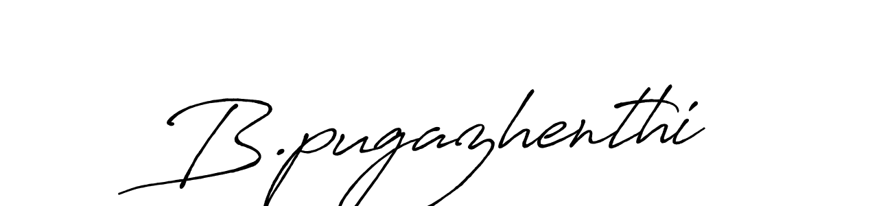 How to make B.pugazhenthi signature? Antro_Vectra_Bolder is a professional autograph style. Create handwritten signature for B.pugazhenthi name. B.pugazhenthi signature style 7 images and pictures png