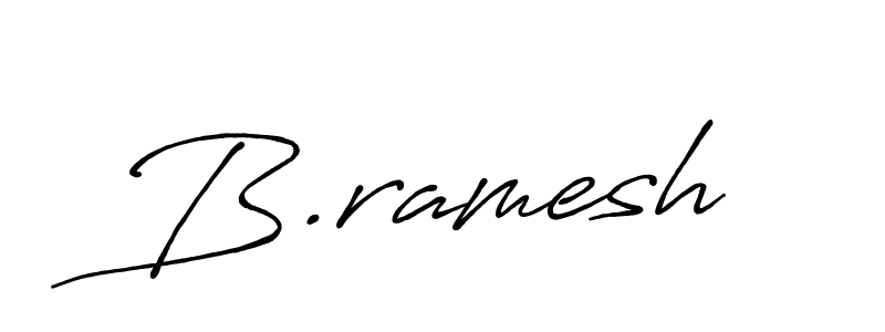 Once you've used our free online signature maker to create your best signature Antro_Vectra_Bolder style, it's time to enjoy all of the benefits that B.ramesh name signing documents. B.ramesh signature style 7 images and pictures png