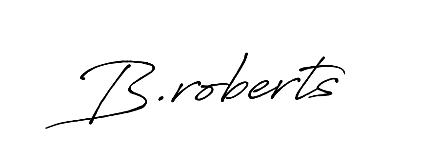 B.roberts stylish signature style. Best Handwritten Sign (Antro_Vectra_Bolder) for my name. Handwritten Signature Collection Ideas for my name B.roberts. B.roberts signature style 7 images and pictures png