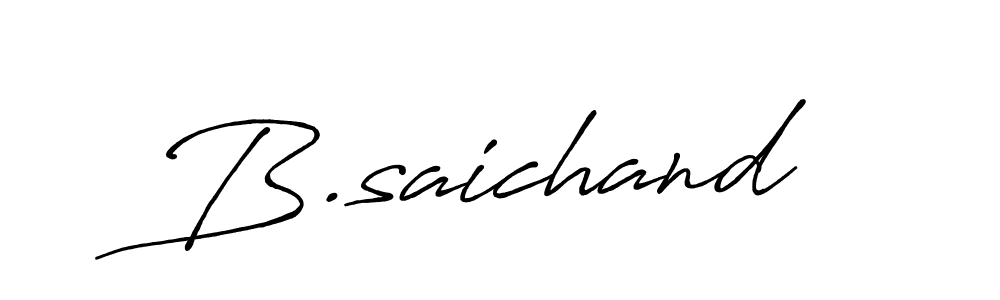 Design your own signature with our free online signature maker. With this signature software, you can create a handwritten (Antro_Vectra_Bolder) signature for name B.saichand. B.saichand signature style 7 images and pictures png