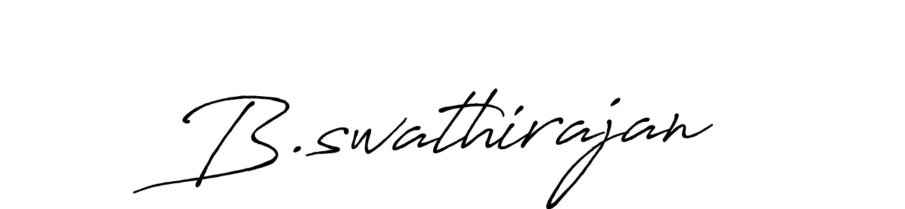 Make a beautiful signature design for name B.swathirajan. With this signature (Antro_Vectra_Bolder) style, you can create a handwritten signature for free. B.swathirajan signature style 7 images and pictures png