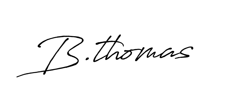 Also You can easily find your signature by using the search form. We will create B.thomas name handwritten signature images for you free of cost using Antro_Vectra_Bolder sign style. B.thomas signature style 7 images and pictures png