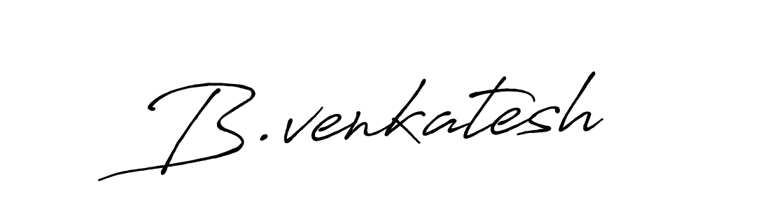 How to make B.venkatesh name signature. Use Antro_Vectra_Bolder style for creating short signs online. This is the latest handwritten sign. B.venkatesh signature style 7 images and pictures png