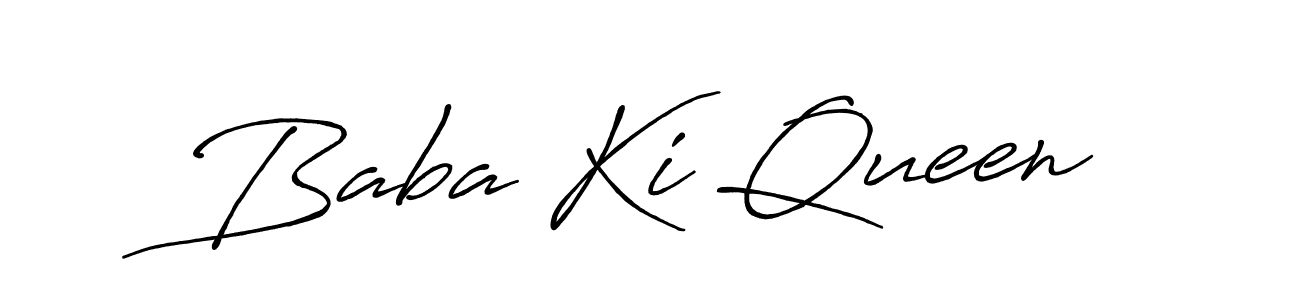 Baba Ki Queen stylish signature style. Best Handwritten Sign (Antro_Vectra_Bolder) for my name. Handwritten Signature Collection Ideas for my name Baba Ki Queen. Baba Ki Queen signature style 7 images and pictures png