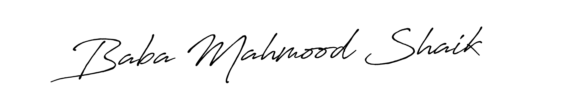 Antro_Vectra_Bolder is a professional signature style that is perfect for those who want to add a touch of class to their signature. It is also a great choice for those who want to make their signature more unique. Get Baba Mahmood Shaik name to fancy signature for free. Baba Mahmood Shaik signature style 7 images and pictures png