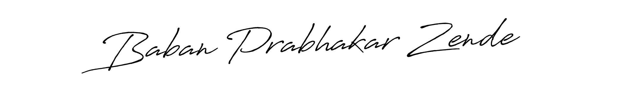 if you are searching for the best signature style for your name Baban Prabhakar Zende. so please give up your signature search. here we have designed multiple signature styles  using Antro_Vectra_Bolder. Baban Prabhakar Zende signature style 7 images and pictures png