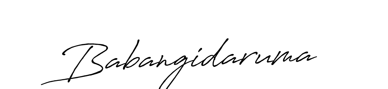 Make a beautiful signature design for name Babangidaruma. With this signature (Antro_Vectra_Bolder) style, you can create a handwritten signature for free. Babangidaruma signature style 7 images and pictures png