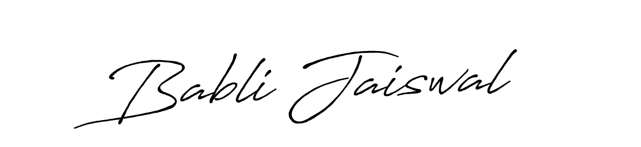 Design your own signature with our free online signature maker. With this signature software, you can create a handwritten (Antro_Vectra_Bolder) signature for name Babli Jaiswal. Babli Jaiswal signature style 7 images and pictures png