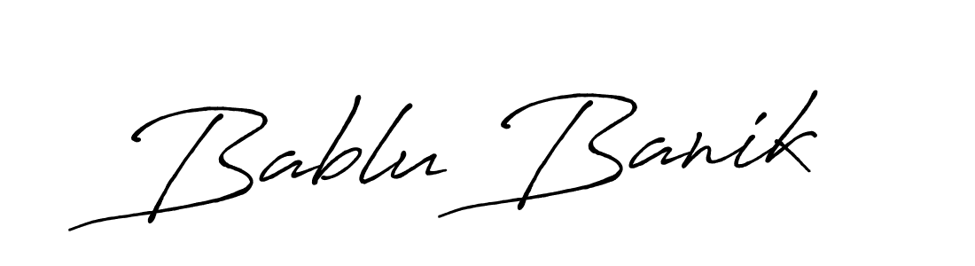 Design your own signature with our free online signature maker. With this signature software, you can create a handwritten (Antro_Vectra_Bolder) signature for name Bablu Banik. Bablu Banik signature style 7 images and pictures png