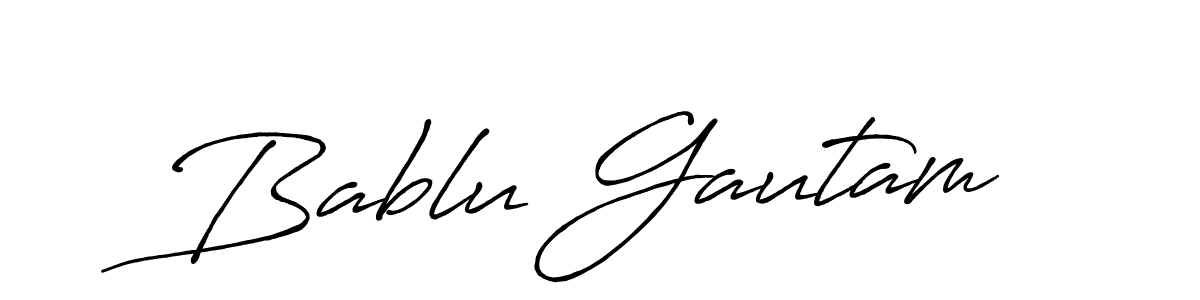 Once you've used our free online signature maker to create your best signature Antro_Vectra_Bolder style, it's time to enjoy all of the benefits that Bablu Gautam name signing documents. Bablu Gautam signature style 7 images and pictures png