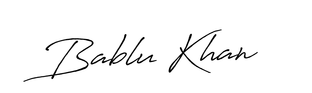 Make a beautiful signature design for name Bablu Khan. With this signature (Antro_Vectra_Bolder) style, you can create a handwritten signature for free. Bablu Khan signature style 7 images and pictures png