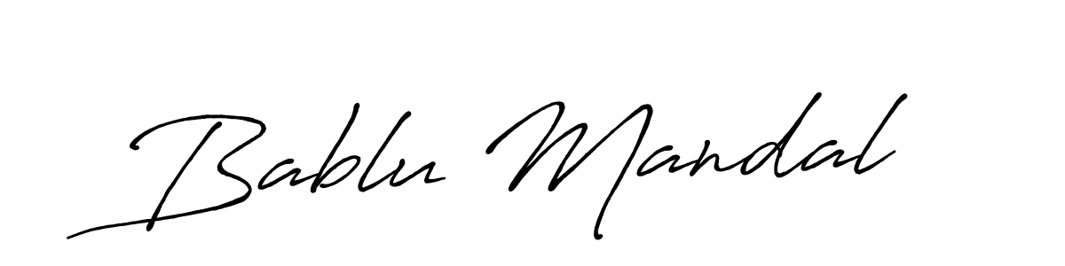 How to make Bablu Mandal signature? Antro_Vectra_Bolder is a professional autograph style. Create handwritten signature for Bablu Mandal name. Bablu Mandal signature style 7 images and pictures png