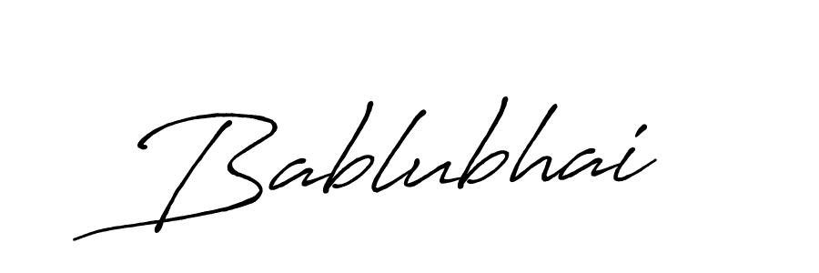 Design your own signature with our free online signature maker. With this signature software, you can create a handwritten (Antro_Vectra_Bolder) signature for name Bablubhai. Bablubhai signature style 7 images and pictures png