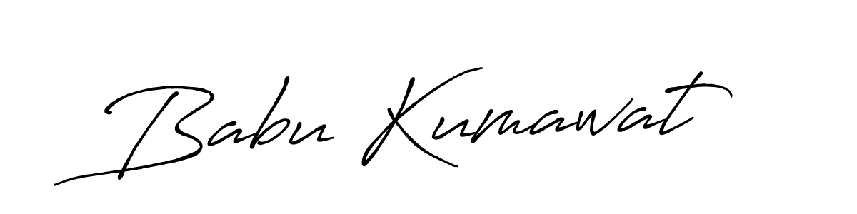 You should practise on your own different ways (Antro_Vectra_Bolder) to write your name (Babu Kumawat) in signature. don't let someone else do it for you. Babu Kumawat signature style 7 images and pictures png