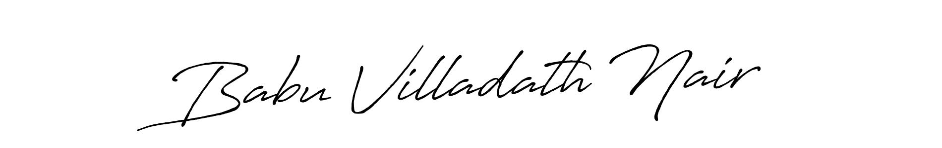 Design your own signature with our free online signature maker. With this signature software, you can create a handwritten (Antro_Vectra_Bolder) signature for name Babu Villadath Nair. Babu Villadath Nair signature style 7 images and pictures png