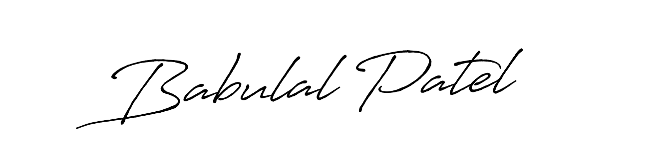 Create a beautiful signature design for name Babulal Patel. With this signature (Antro_Vectra_Bolder) fonts, you can make a handwritten signature for free. Babulal Patel signature style 7 images and pictures png