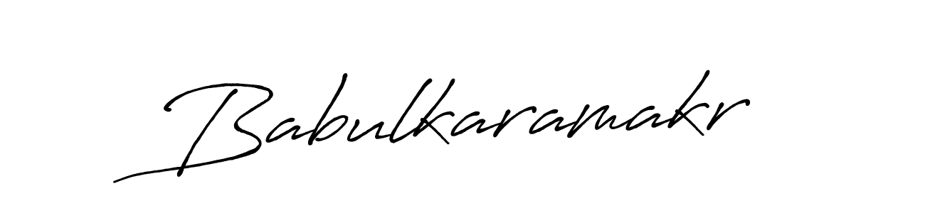 You should practise on your own different ways (Antro_Vectra_Bolder) to write your name (Babulkaramakr) in signature. don't let someone else do it for you. Babulkaramakr signature style 7 images and pictures png