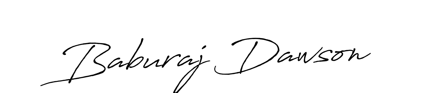 Make a beautiful signature design for name Baburaj Dawson. With this signature (Antro_Vectra_Bolder) style, you can create a handwritten signature for free. Baburaj Dawson signature style 7 images and pictures png