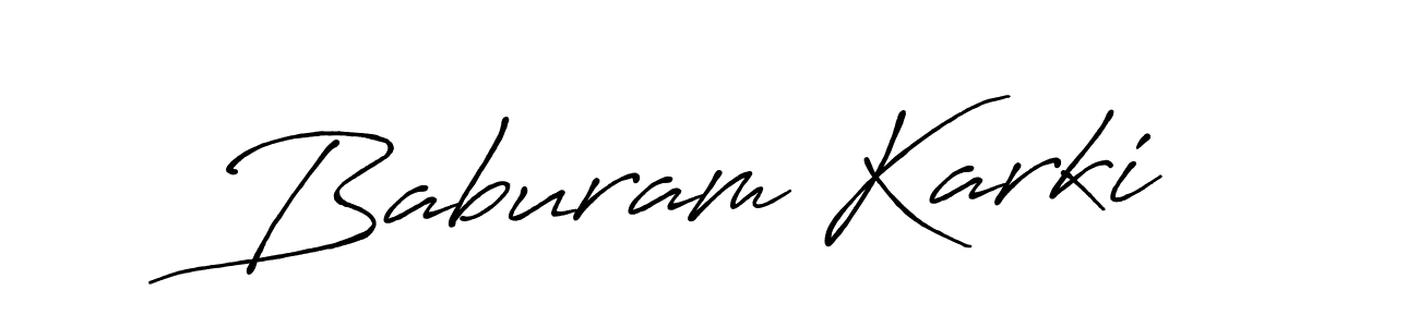 Make a beautiful signature design for name Baburam Karki. With this signature (Antro_Vectra_Bolder) style, you can create a handwritten signature for free. Baburam Karki signature style 7 images and pictures png