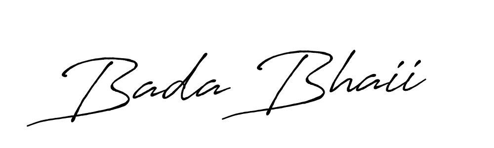 How to make Bada Bhaii name signature. Use Antro_Vectra_Bolder style for creating short signs online. This is the latest handwritten sign. Bada Bhaii signature style 7 images and pictures png
