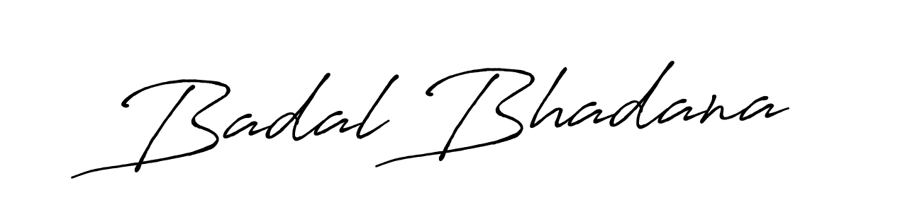 Similarly Antro_Vectra_Bolder is the best handwritten signature design. Signature creator online .You can use it as an online autograph creator for name Badal Bhadana. Badal Bhadana signature style 7 images and pictures png