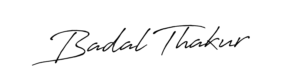 Use a signature maker to create a handwritten signature online. With this signature software, you can design (Antro_Vectra_Bolder) your own signature for name Badal Thakur. Badal Thakur signature style 7 images and pictures png